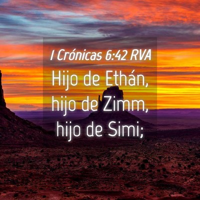Picture 04 - 1 Crónicas 6:42 RVA - Hijo de Ethán, hijo de Zimm, hijo de - Bible Verse Picture