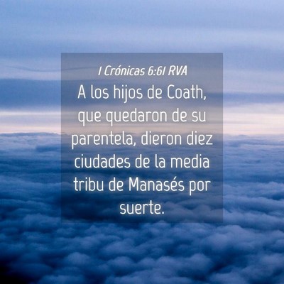 Picture 04 - 1 Crónicas 6:61 RVA - A los hijos de Coath, que quedaron de su - Bible Verse Picture
