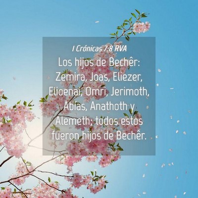 Picture 04 - 1 Crónicas 7:8 RVA - Los hijos de Bechêr: Zemira, Joas, Eliezer, - Bible Verse Picture