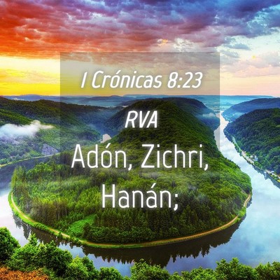 Picture 04 - 1 Crónicas 8:23 RVA - Adón, Zichri, - Bible Verse Picture