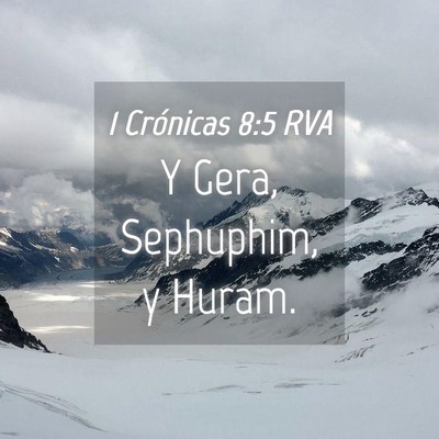 Picture 04 - 1 Crónicas 8:5 RVA - Y Gera, Sephuphim, y - Bible Verse Picture