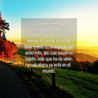 Picture 04 - 1 Juan 4:3 RVA - Y todo espíritu que no confiesa que Jesucristo - Bible Verse Picture