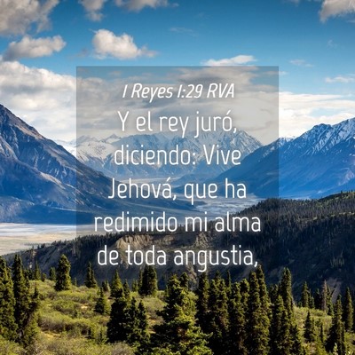 Picture 04 - 1 Reyes 1:29 RVA - Y el rey juró, diciendo: Vive Jehová, que ha - Bible Verse Picture