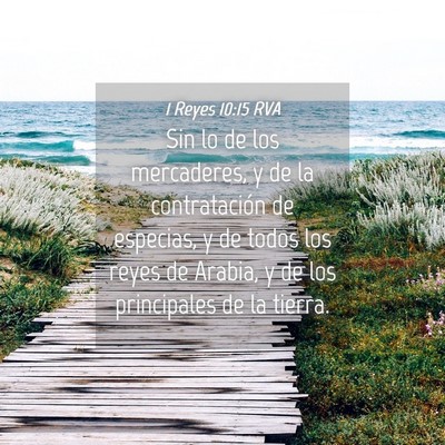Picture 04 - 1 Reyes 10:15 RVA - Sin lo de los mercaderes, y de la contratación - Bible Verse Picture