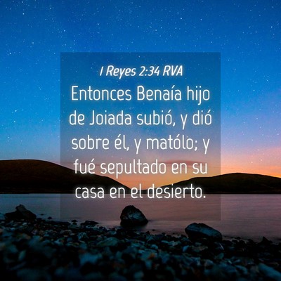 Picture 04 - 1 Reyes 2:34 RVA - Entonces Benaía hijo de Joiada subió, y dió - Bible Verse Picture