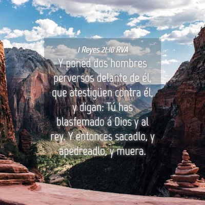 Picture 04 - 1 Reyes 21:10 RVA - Y poned dos hombres perversos delante de él, que - Bible Verse Picture