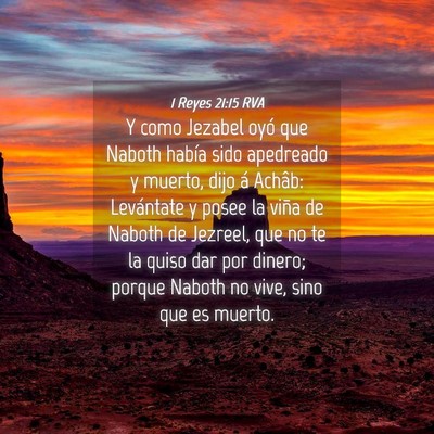 Picture 04 - 1 Reyes 21:15 RVA - Y como Jezabel oyó que Naboth había sido - Bible Verse Picture