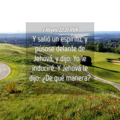 Picture 04 - 1 Reyes 22:21 RVA - Y salió un espíritu, y púsose delante de - Bible Verse Picture