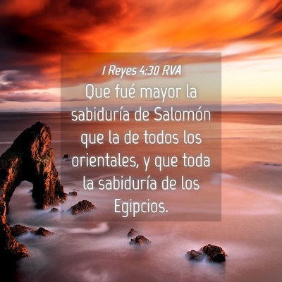Picture 04 - 1 Reyes 4:30 RVA - Que fué mayor la sabiduría de Salomón que la - Bible Verse Picture