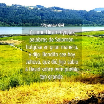 Picture 04 - 1 Reyes 5:7 RVA - Y como Hiram oyó las palabras de Salomón, - Bible Verse Picture
