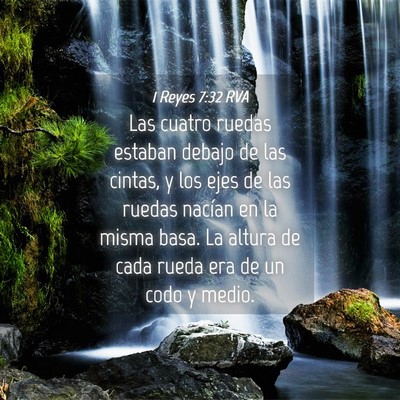Picture 04 - 1 Reyes 7:32 RVA - Las cuatro ruedas estaban debajo de las cintas, y - Bible Verse Picture