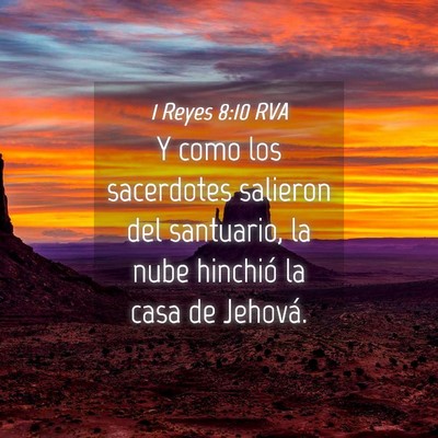 Picture 04 - 1 Reyes 8:10 RVA - Y como los sacerdotes salieron del santuario, la - Bible Verse Picture