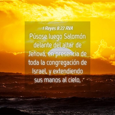 Picture 04 - 1 Reyes 8:22 RVA - Púsose luego Salomón delante del altar de - Bible Verse Picture