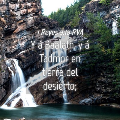 Picture 04 - 1 Reyes 9:18 RVA - Y á Baalath, y á Tadmor en tierra del - Bible Verse Picture