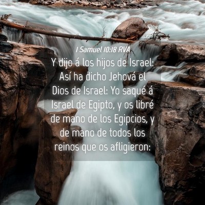 Picture 04 - 1 Samuel 10:18 RVA - Y dijo á los hijos de Israel: Así ha dicho - Bible Verse Picture
