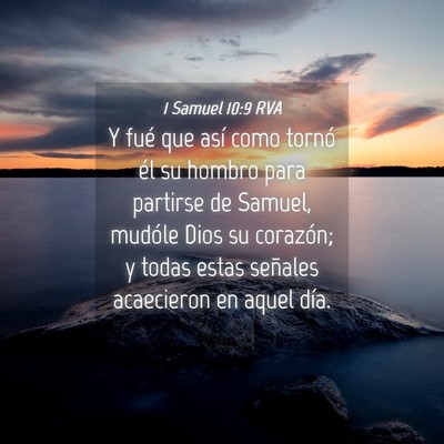 Picture 04 - 1 Samuel 10:9 RVA - Y fué que así como tornó él su hombro para - Bible Verse Picture