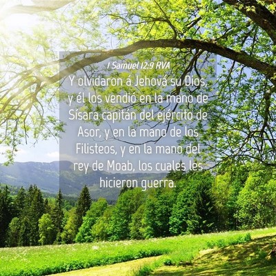 Picture 04 - 1 Samuel 12:9 RVA - Y olvidaron á Jehová su Dios, y él los vendió - Bible Verse Picture