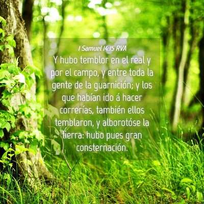 Picture 04 - 1 Samuel 14:15 RVA - Y hubo temblor en el real y por el campo, y entre - Bible Verse Picture