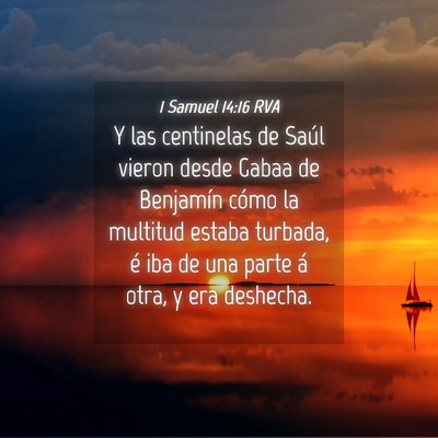 Picture 04 - 1 Samuel 14:16 RVA - Y las centinelas de Saúl vieron desde Gabaa de - Bible Verse Picture