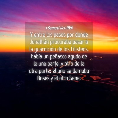 Picture 04 - 1 Samuel 14:4 RVA - Y entre los pasos por donde Jonathán procuraba - Bible Verse Picture