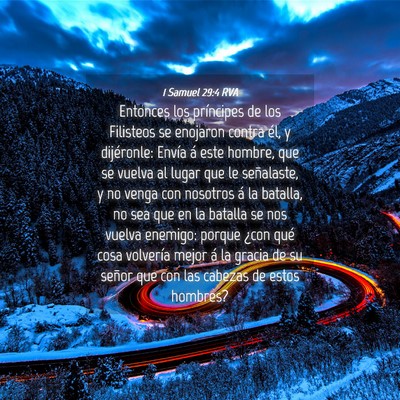 Picture 04 - 1 Samuel 29:4 RVA - Entonces los príncipes de los Filisteos se - Bible Verse Picture