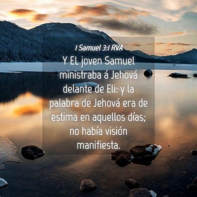 Picture 04 - 1 Samuel 3:1 RVA - Y EL joven Samuel ministraba á Jehová delante - Bible Verse Picture