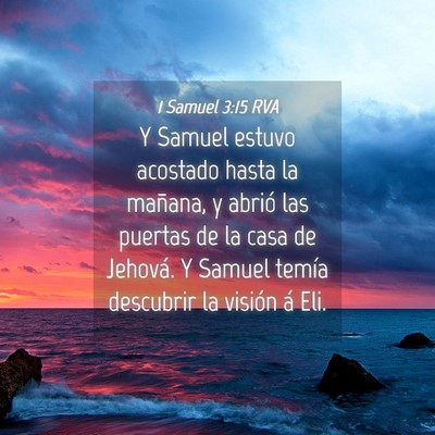 Picture 04 - 1 Samuel 3:15 RVA - Y Samuel estuvo acostado hasta la mañana, y - Bible Verse Picture