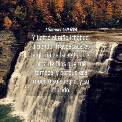 Picture 04 - 1 Samuel 4:21 RVA - Y llamó al niño Ichâbod, diciendo: - Bible Verse Picture