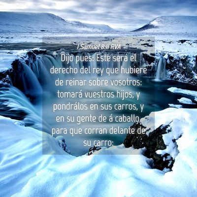 Picture 04 - 1 Samuel 8:11 RVA - Dijo pues: Este será el derecho del rey que - Bible Verse Picture