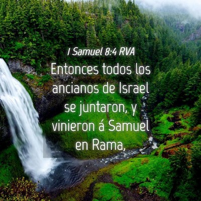 Picture 04 - 1 Samuel 8:4 RVA - Entonces todos los ancianos de Israel se - Bible Verse Picture