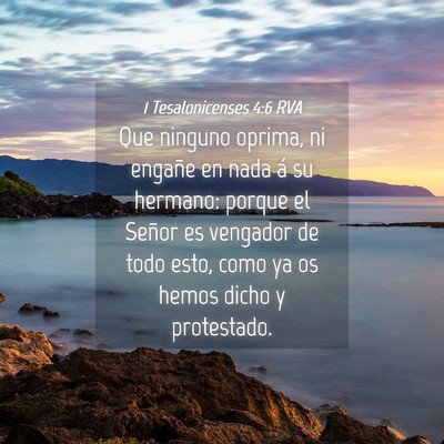 Picture 04 - 1 Tesalonicenses 4:6 RVA - Que ninguno oprima, ni engañe en nada á su - Bible Verse Picture