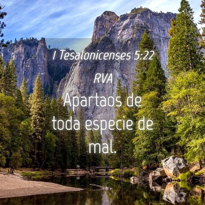 Picture 04 - 1 Tesalonicenses 5:22 RVA - Apartaos de toda especie de - Bible Verse Picture