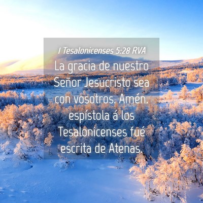 Picture 04 - 1 Tesalonicenses 5:28 RVA - La gracia de nuestro Señor Jesucristo sea con - Bible Verse Picture