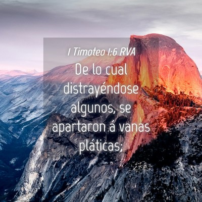 Picture 04 - 1 Timoteo 1:6 RVA - De lo cual distrayéndose algunos, se apartaron - Bible Verse Picture