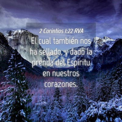 Picture 04 - 2 Corintios 1:22 RVA - El cual también nos ha sellado, y dado la prenda - Bible Verse Picture