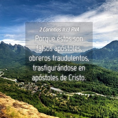 Picture 04 - 2 Corintios 11:13 RVA - Porque éstos son falsos apóstoles, obreros - Bible Verse Picture