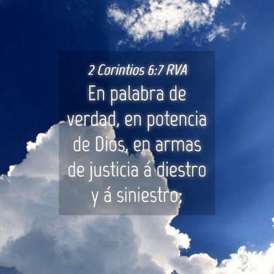 Picture 04 - 2 Corintios 6:7 RVA - En palabra de verdad, en potencia de Dios, en - Bible Verse Picture