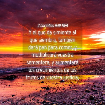 Picture 04 - 2 Corintios 9:10 RVA - Y el que da simiente al que siembra, también - Bible Verse Picture