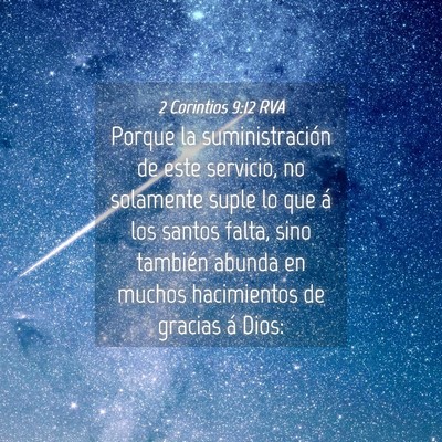 Picture 04 - 2 Corintios 9:12 RVA - Porque la suministración de este servicio, no - Bible Verse Picture
