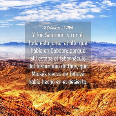 Picture 04 - 2 Crónicas 1:3 RVA - Y fué Salomón, y con él toda esta junta, al - Bible Verse Picture