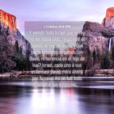Picture 04 - 2 Crónicas 10:16 RVA - Y viendo todo Israel que el rey no les había - Bible Verse Picture