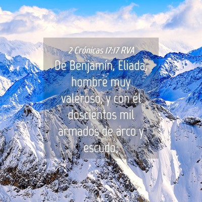 Picture 04 - 2 Crónicas 17:17 RVA - De Benjamín, Eliada, hombre muy valeroso, y con - Bible Verse Picture
