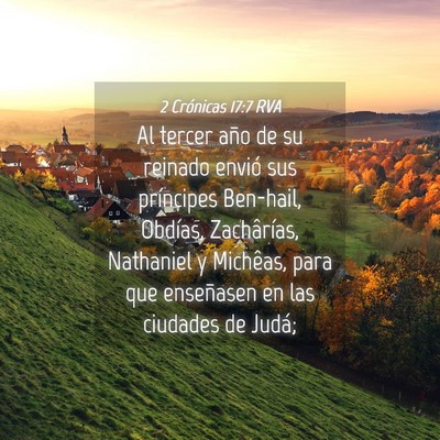 Picture 04 - 2 Crónicas 17:7 RVA - Al tercer año de su reinado envió sus - Bible Verse Picture