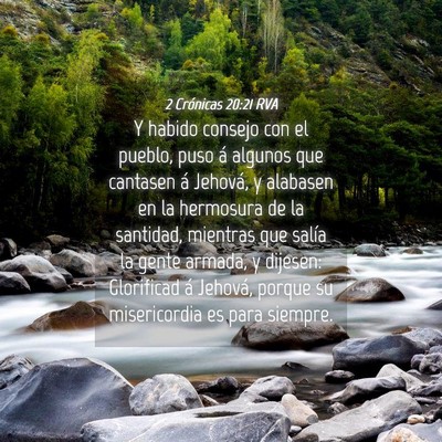 Picture 04 - 2 Crónicas 20:21 RVA - Y habido consejo con el pueblo, puso á algunos - Bible Verse Picture