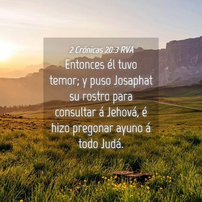 Picture 04 - 2 Crónicas 20:3 RVA - Entonces él tuvo temor; y puso Josaphat su - Bible Verse Picture
