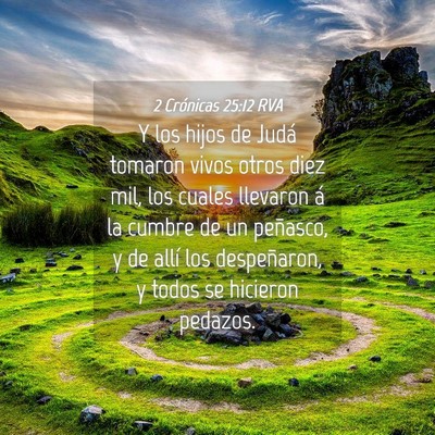 Picture 04 - 2 Crónicas 25:12 RVA - Y los hijos de Judá tomaron vivos otros diez - Bible Verse Picture