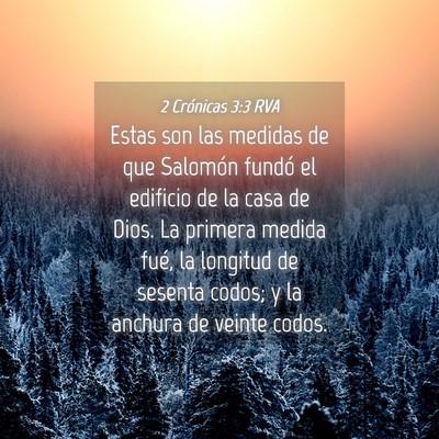 Picture 04 - 2 Crónicas 3:3 RVA - Estas son las medidas de que Salomón fundó el - Bible Verse Picture