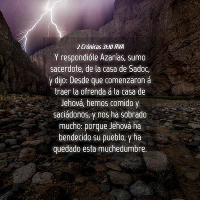 Picture 04 - 2 Crónicas 31:10 RVA - Y respondióle Azarías, sumo sacerdote, de la - Bible Verse Picture
