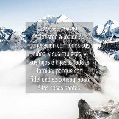 Picture 04 - 2 Crónicas 31:18 RVA - Asimismo á los de su generación con todos sus - Bible Verse Picture