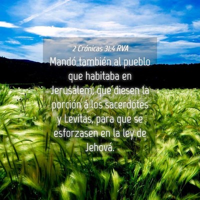 Picture 04 - 2 Crónicas 31:4 RVA - Mandó también al pueblo que habitaba en - Bible Verse Picture